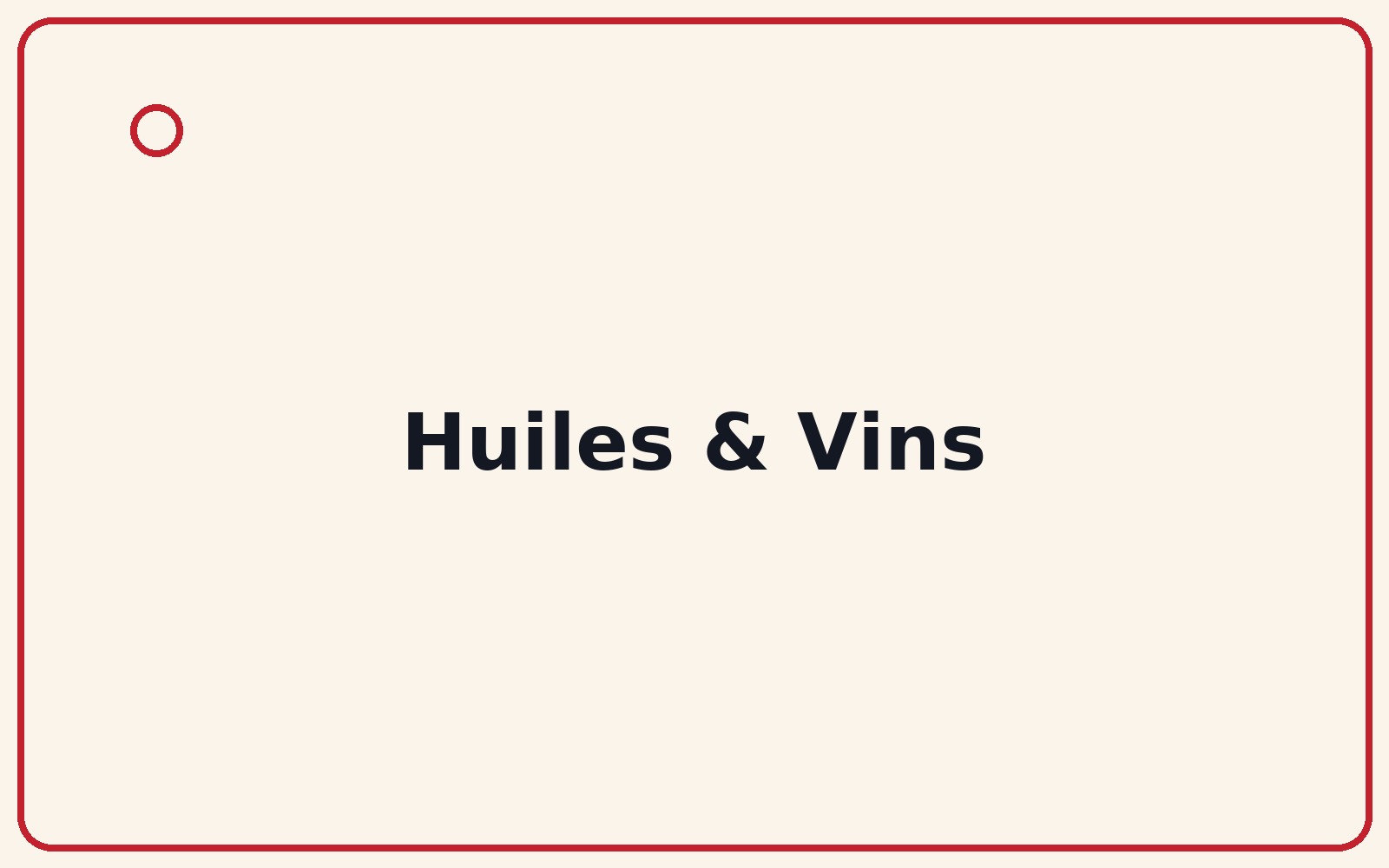 Huiles & vins